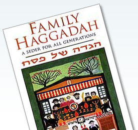 Family Haggadah: A Seder for All Generations