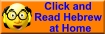 [Click and Read Hebrew at Home]