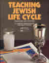 Teaching Jewish Life Cycle Barbara Binder Kadden Rabbi Bruce kadden Jewish books learning Judaism textbooks Hebrew textbook text book learn Hebrew language software  teach Hebrew school curriculum Jewish education educational material Behrman House Judaica publishing teaching Hebrew schools Jewish teacher resources educators Berman publisher religious school classroom management Jewish video games reading Hebrew teachers resource Jewish software interactive CDs Holocaust Jewish holidays  Israel bar mitzvah training bat mitzvah preparation history teacher’s guide  read Jewish Bible stories Tanakh life cycle mitzvot customs Herbew prayers synagogue culture religion Jeiwsh holiday calendar holidays Jewihs learning Hebrw student worksheets children temple conservative reform Judaism