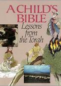 Child's Bible 1: Lessons From the Torah