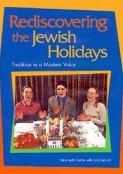 Rediscovering the Jewish Holidays
