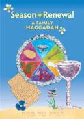 Season of Renewal: a Family Haggadah