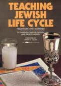 Teaching Jewish Life Cycle: Traditions and Activities