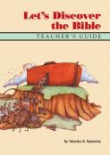 Let's Discover the Bible - Teacher's Edition