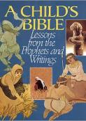 Child's Bible 2: Lessons From the Prophets and Writings