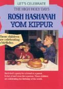 Let's Celebrate the High Holy Days: Rosh Hashanah, Yom Kippur